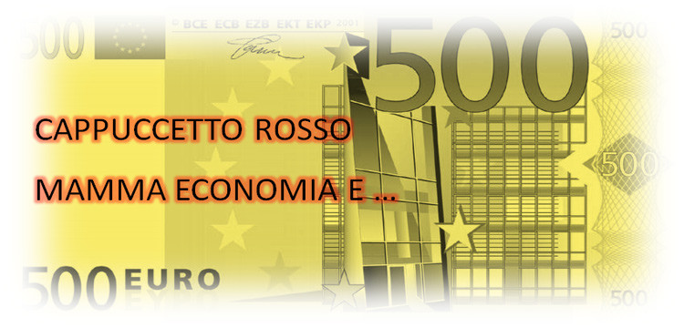 Cappuccetto Rosso, l’economia e il lavoro