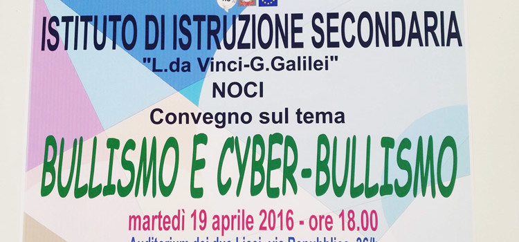 Bullismo e cyber-bullismo, convegno di studi all’IIS “Da Vinci – Galilei” Bullismo e cyber-bullismo, convegno di studi all’IIS “Da Vinci – Galilei”