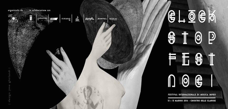 Clockstop Fest, al via la seconda edizione