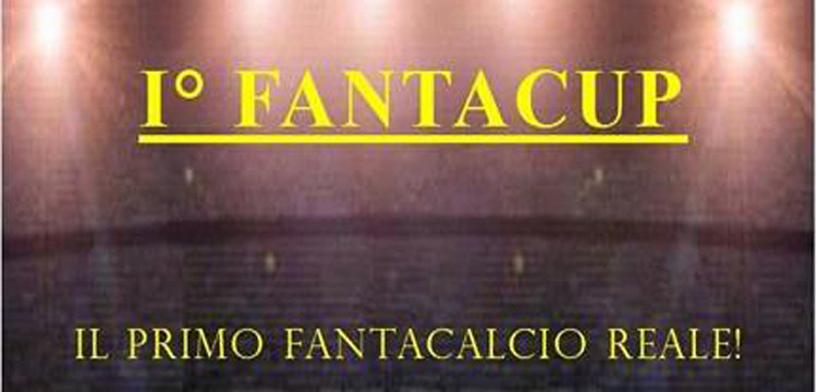 Fanta Cup, il primo fantacalcio reale