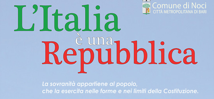Noci per il 70° anniversario della Repubblica Italiana