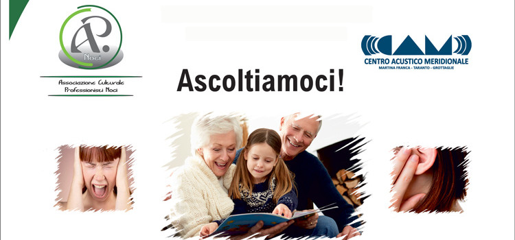 Ascoltiamoci! Ascoltiamoci!