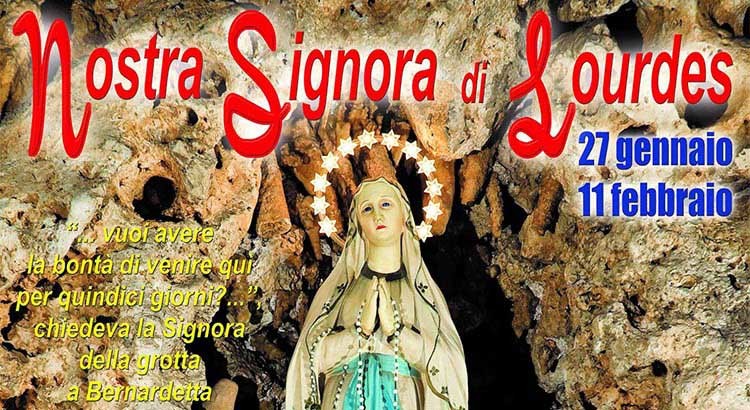 Festeggiamenti in onore della Madonna di Lourdes Festeggiamenti in onore della Madonna di Lourdes