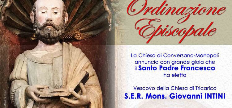 A Conversano l’Ordinazione Episcopale di Mons. Giovanni Intini A Conversano l’Ordinazione Episcopale di Mons. Giovanni Intini