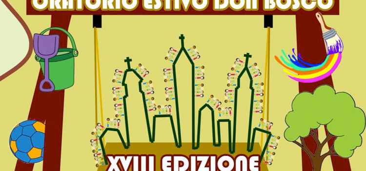 Oratorio Estivo Don Bosco, iscrizioni al via Oratorio Estivo Don Bosco, iscrizioni al via