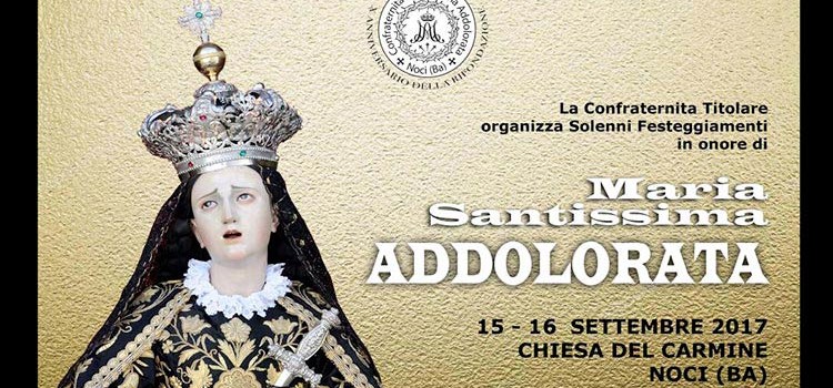 Noci si prepara a festeggiare Maria Santissima Addolorata