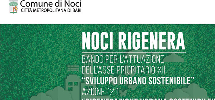 Noci Rigenera: secondo incontro con la cittadinanza