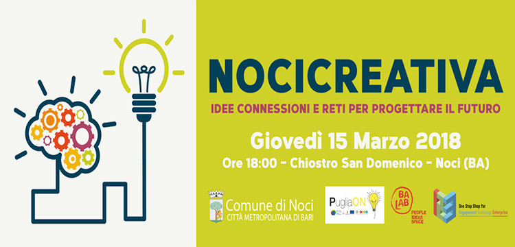 NOCICREATIVA: Idee, Connessioni e Reti per progettare il Futuro