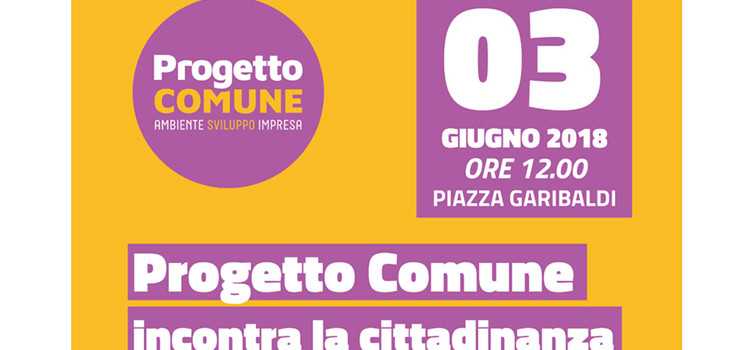 “Pogetto Comune” incontra la cittadinanza “Pogetto Comune” incontra la cittadinanza
