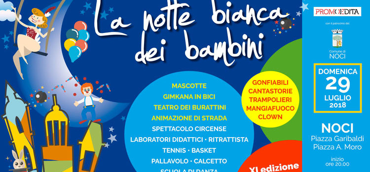 Notte bianca dei bambini, XI edizione tra giochi e magia Notte bianca dei bambini, XI edizione tra giochi e magia