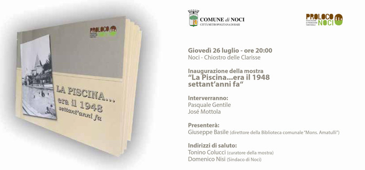 “La Piscina… era il 1948, settant’anni fa”