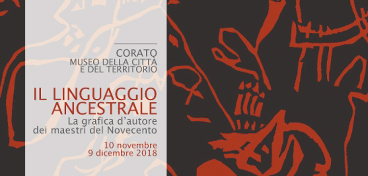 Il linguaggio ancestrale: la grafica d’autore dei maestri del Novecento