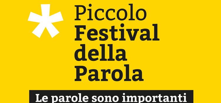 Conclusa la 3^ edizione del Piccolo Festival della Parola Conclusa la 3^ edizione del Piccolo Festival della Parola