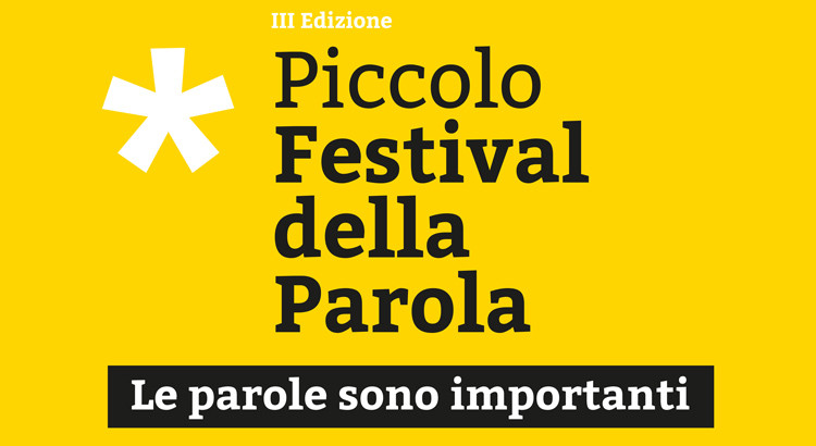 Conclusa la 3^ edizione del Piccolo Festival della Parola Conclusa la 3^ edizione del Piccolo Festival della Parola