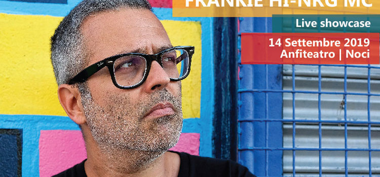 Frankie hi-ngr mc a Noci il 14 settembre Frankie hi-ngr mc a Noci il 14 settembre