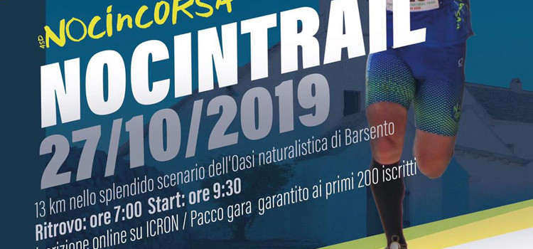 Nociintrail: 13 km di corsa nell’oasi naturalistica di Barsento