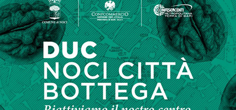 Distretto Urbano del Commercio “Noci Città Bottega”: pubblicato l’Avviso pubblico per quanti volessero aderire all’Associazione