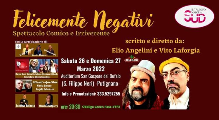 Felicemente Negativi con il comico Elio Angelini