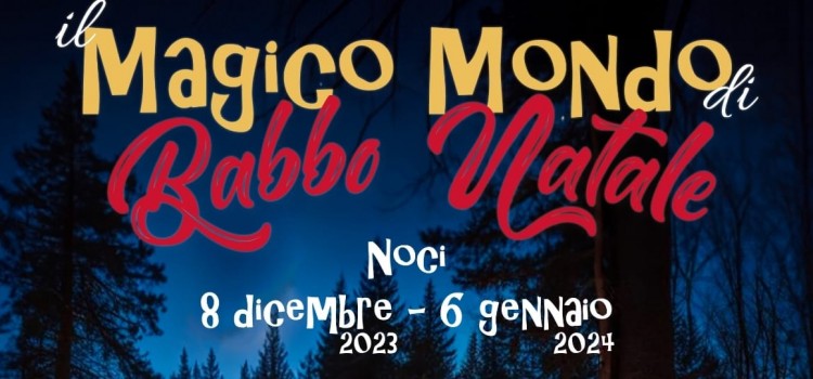 Scatta l’Incanto a Noci con Il Magico Mondo di Babbo Natale Scatta l’Incanto a Noci con Il Magico Mondo di Babbo Natale